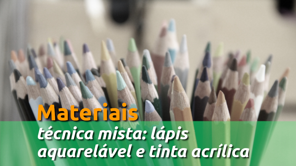 Usando Lápis de Cor Aquarelável