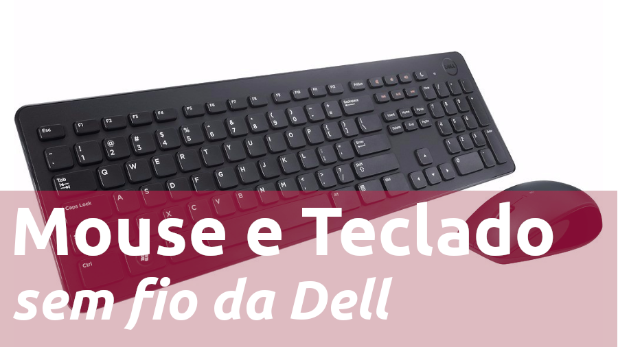 Mouse e Teclado sem Fio